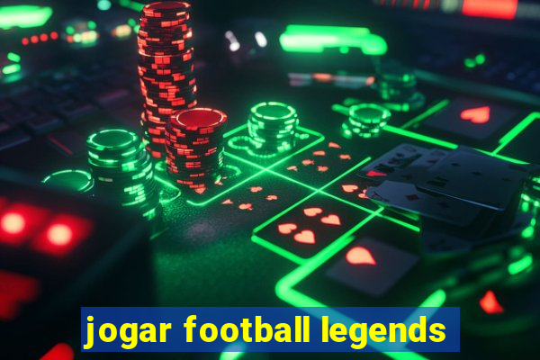 jogar football legends